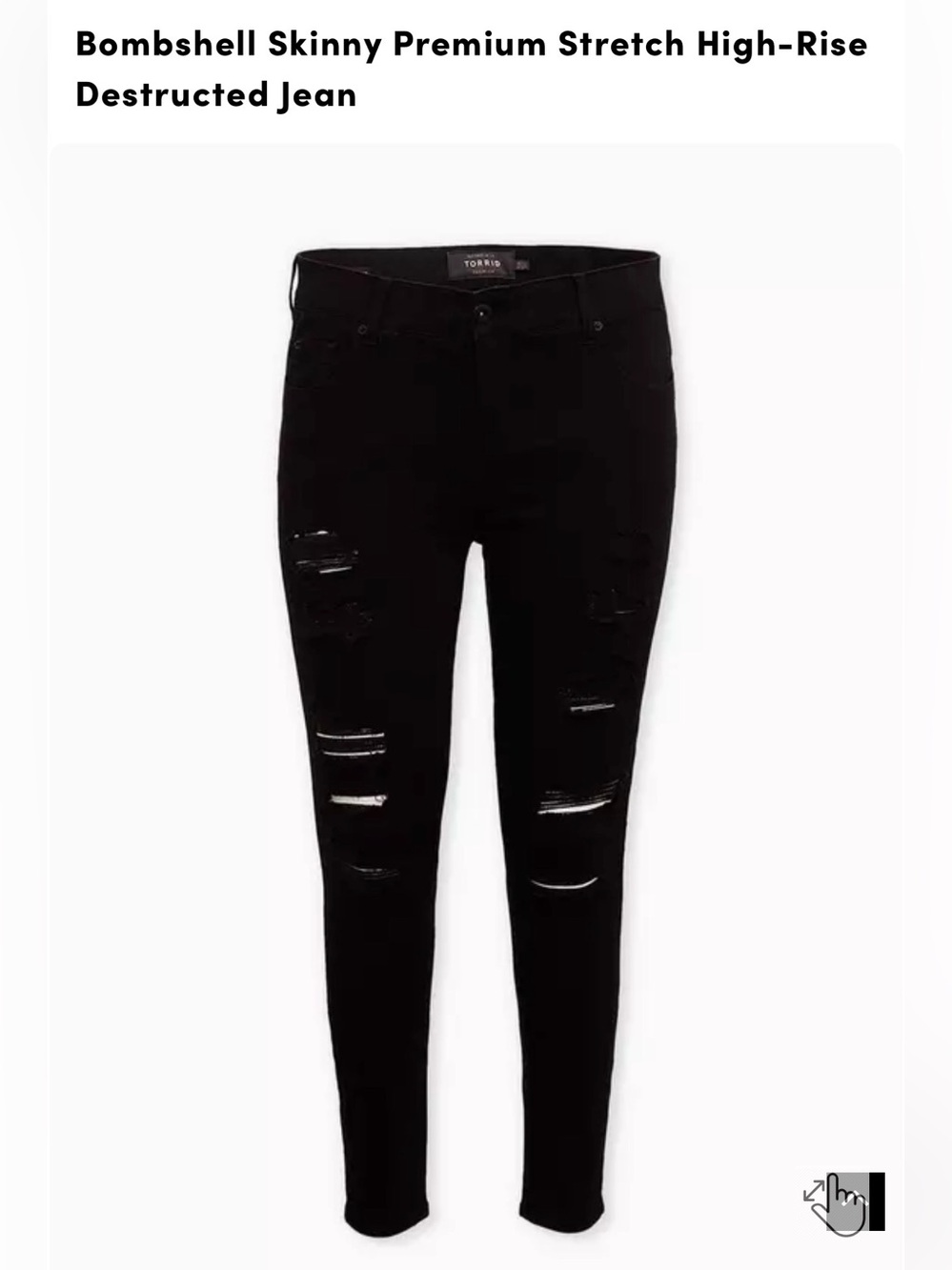 Torrid Women's Bombshell Skinny Black Destructed Jeans